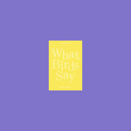 What Birds Say