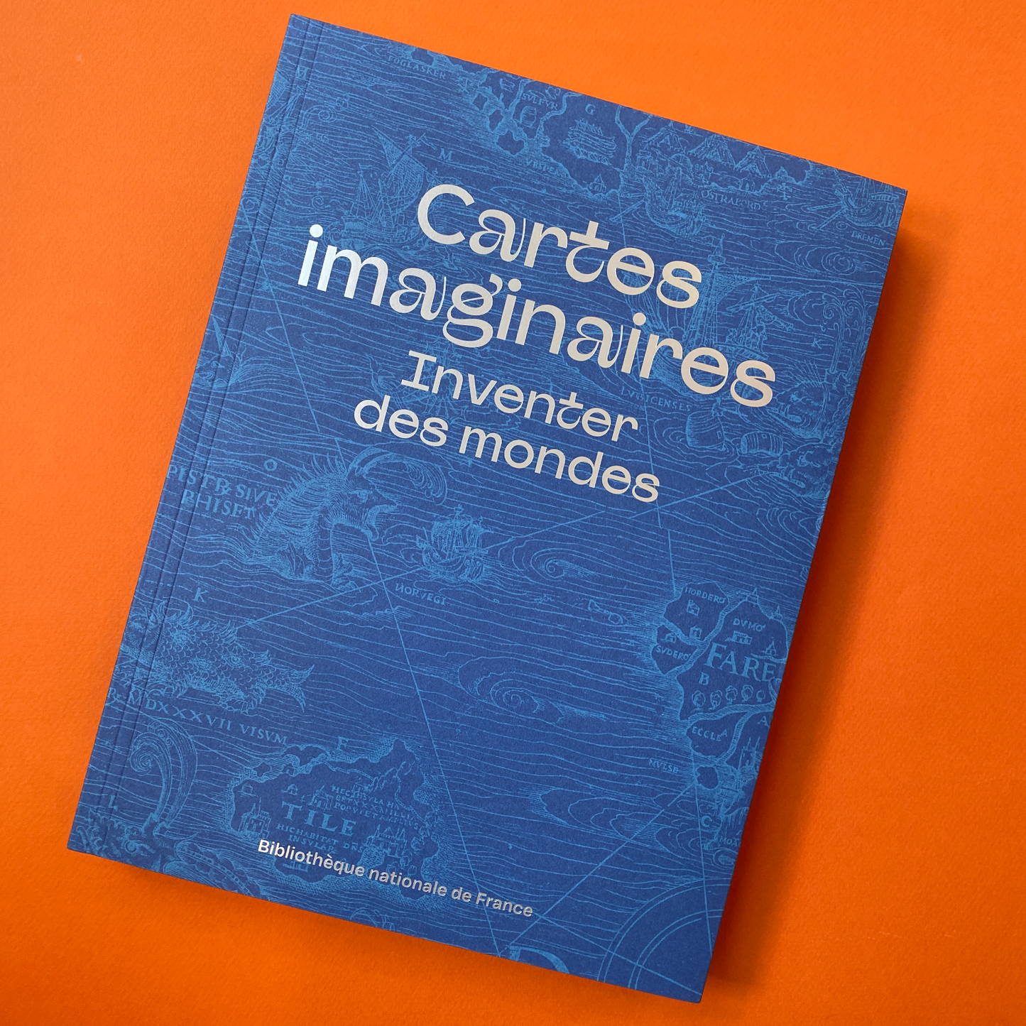Cartes imaginaires - Inventer des mondes