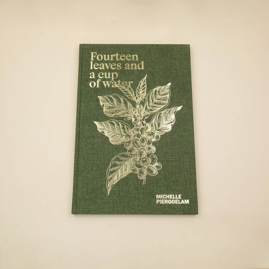 Fourteen Leaves and a Cup of Water