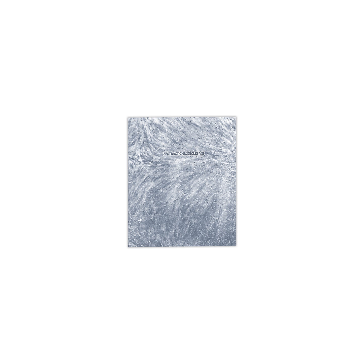 Abstract Chronicles VIII