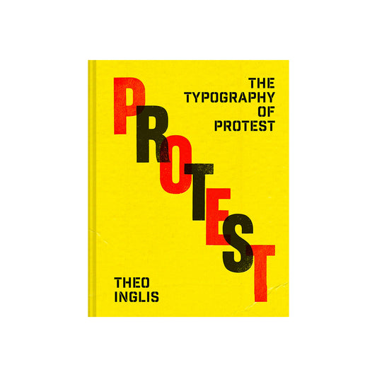 The Typography of Protest