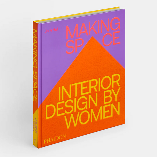 Making Space: Interior Design by Women