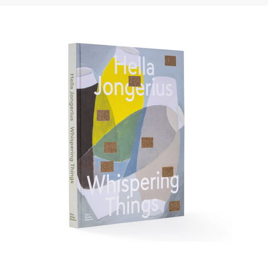 Hella Jongerius Whispering Things /anglais