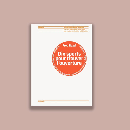 Dix sports pour trouver l'ouverture