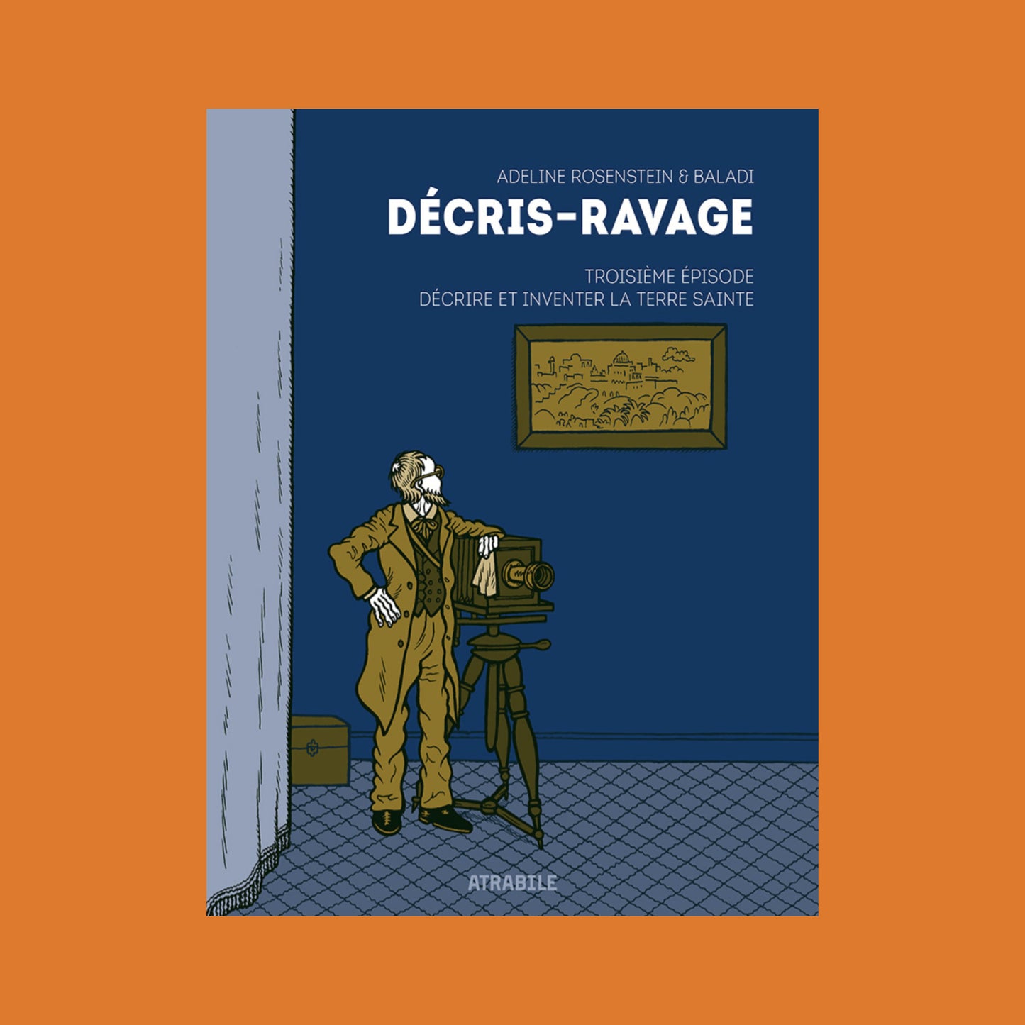 Décris-Ravage Troisième Episode