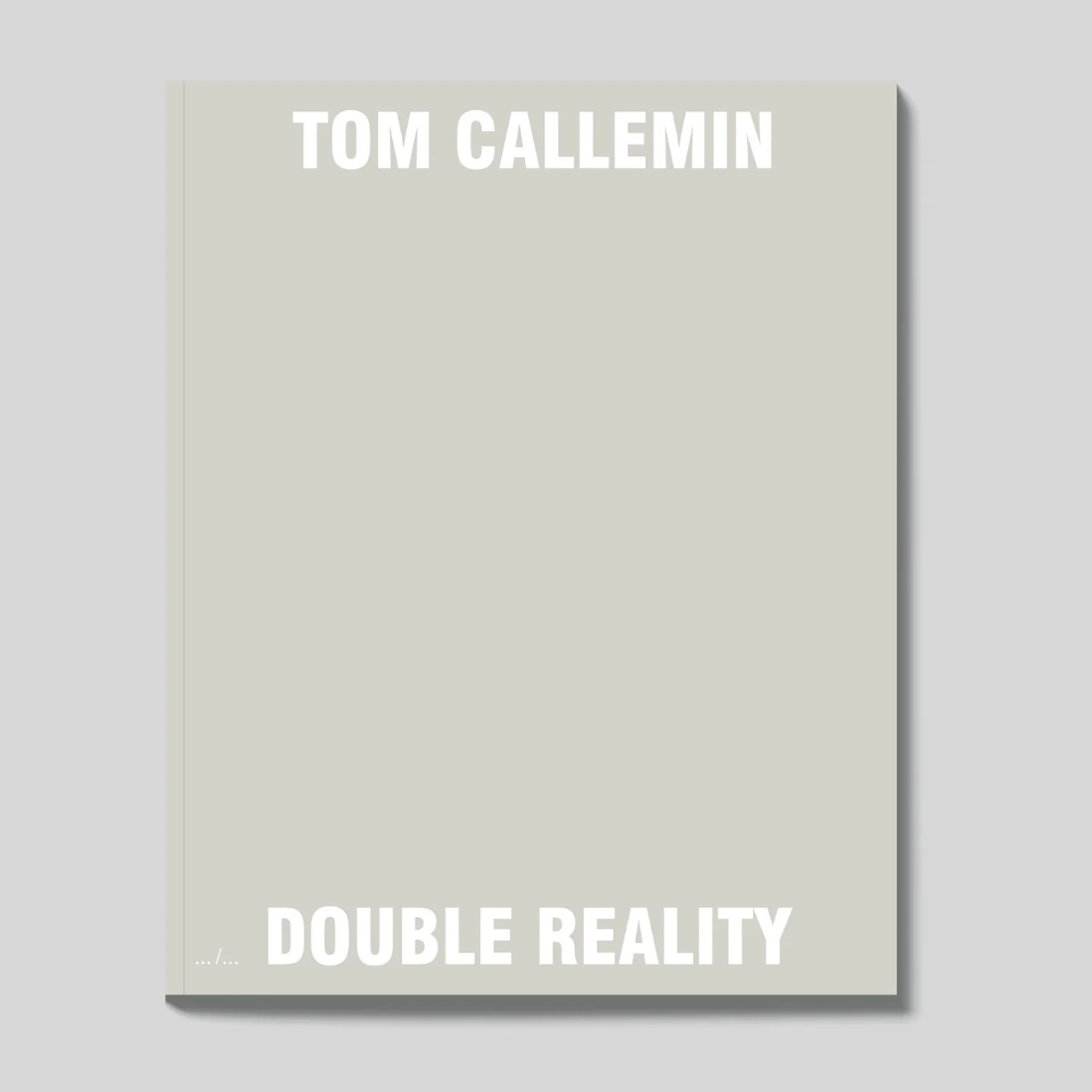 Double Reality Tom Callemin
