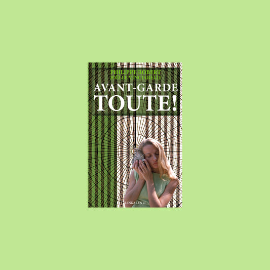 Avant-garde toute !