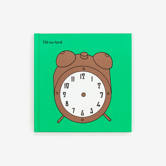 Tôt ou tard