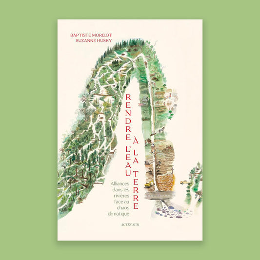 Rendre l'eau à la terre