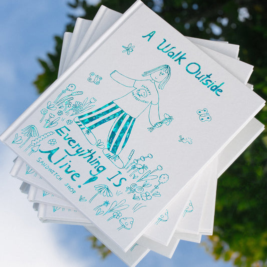 A walk outside everything is alive