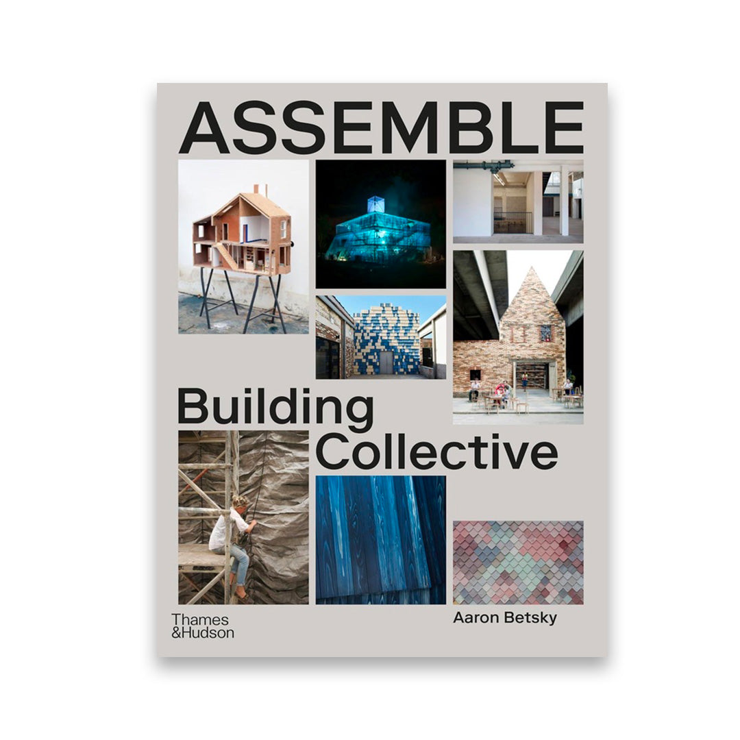 Assemble : Building, Community and Collaboration