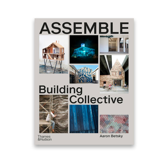 Assemble : Building, Community and Collaboration