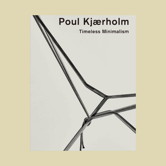 Poul Kjaerholm: Timeless Minimalism