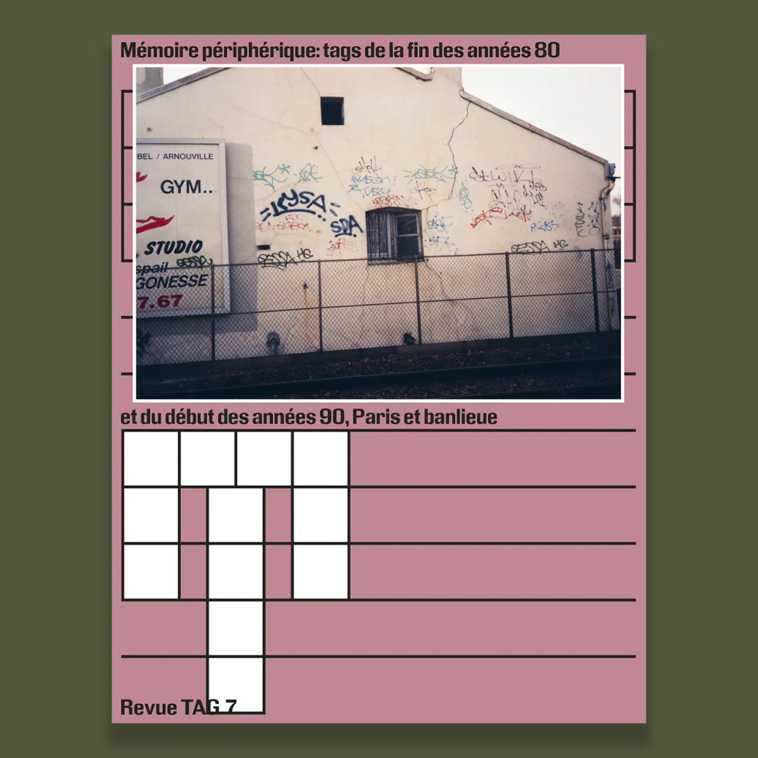 Revue Tag #7 — Mémoire périphérique