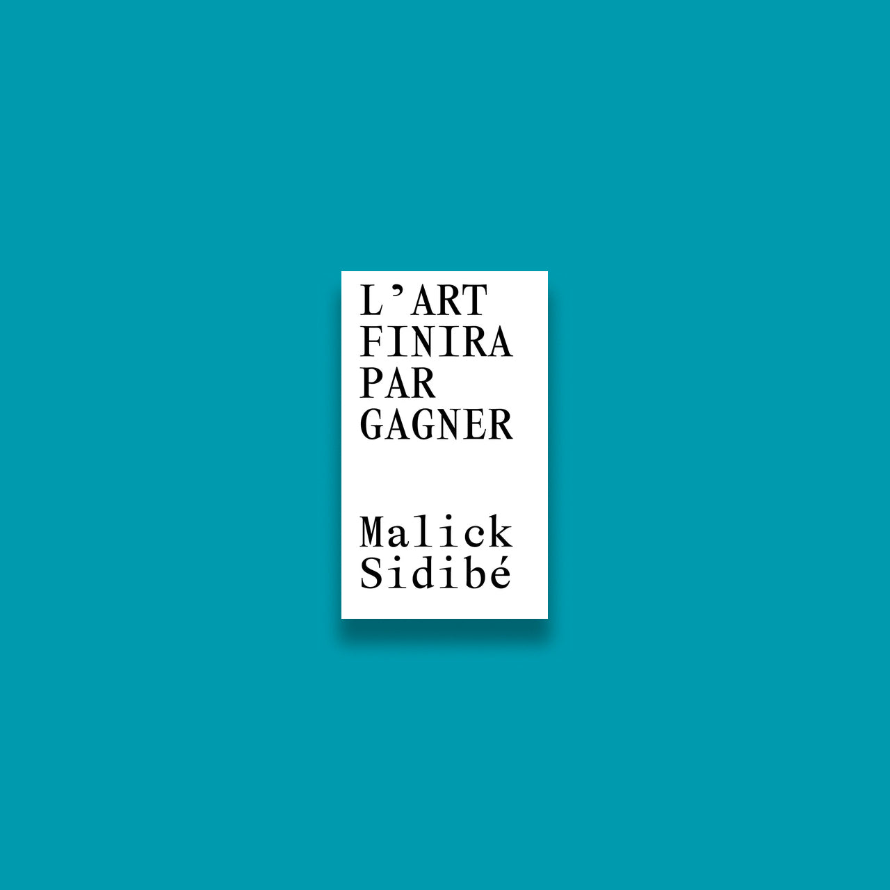 L'art finira par gagner