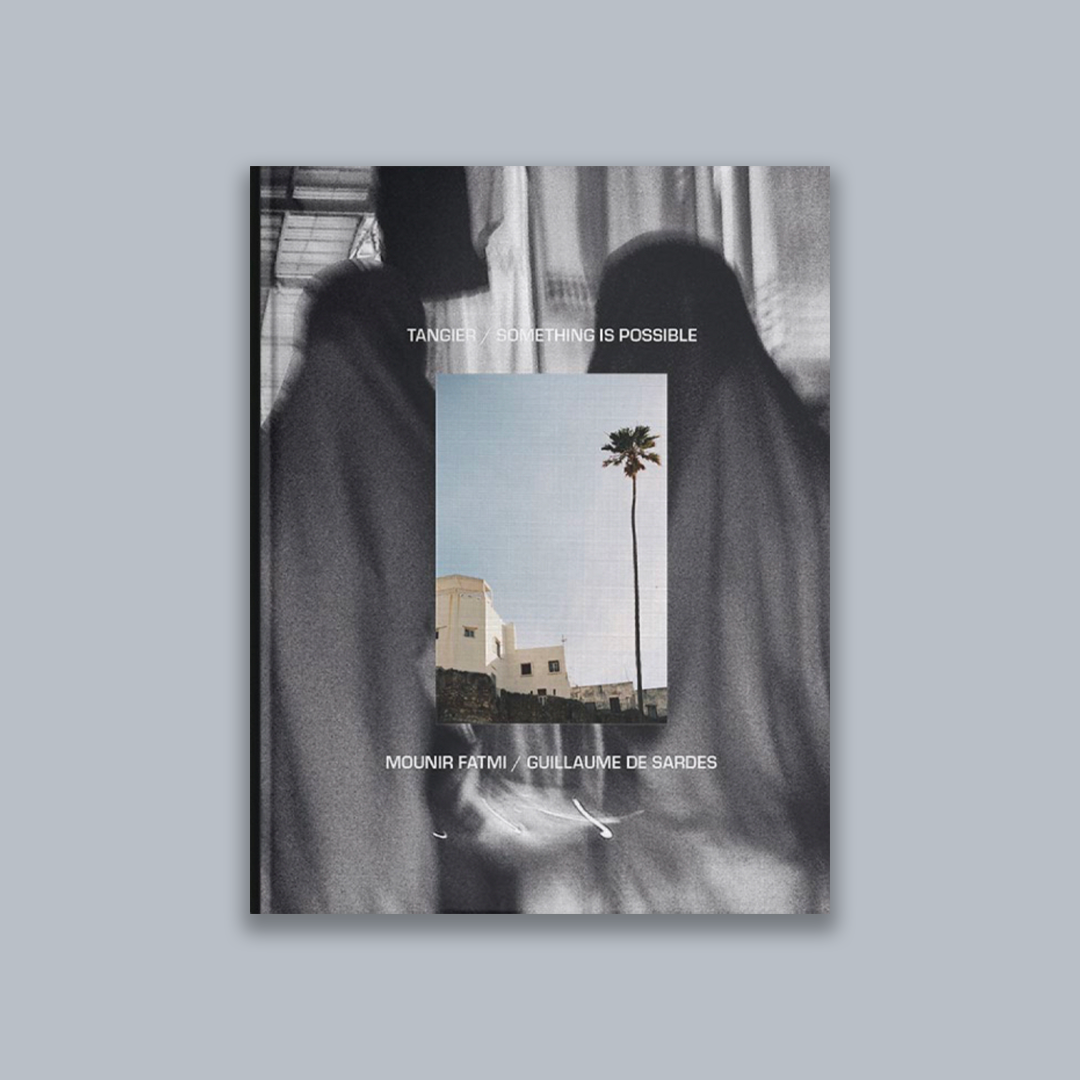 Tangier / something is possible