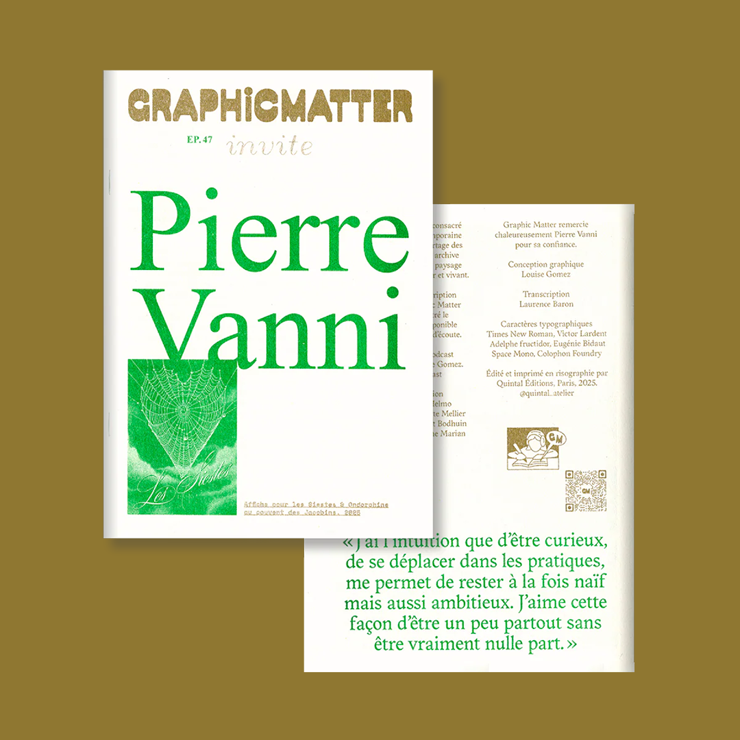 Graphic Matter invite Pierre Vanni