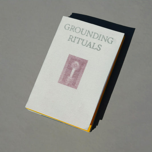 Grounding Rituals