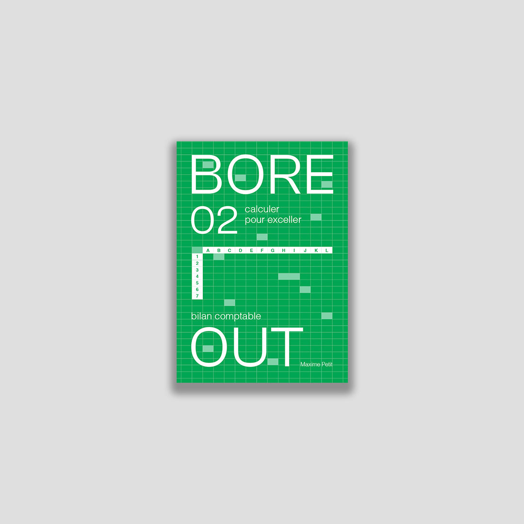 Bore Out 02 - calculer pour exceller