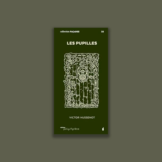 Les Pupilles
