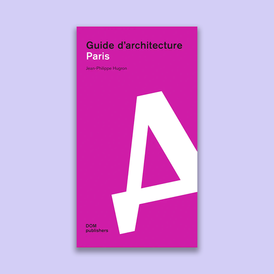 Guide d'architecture - Paris