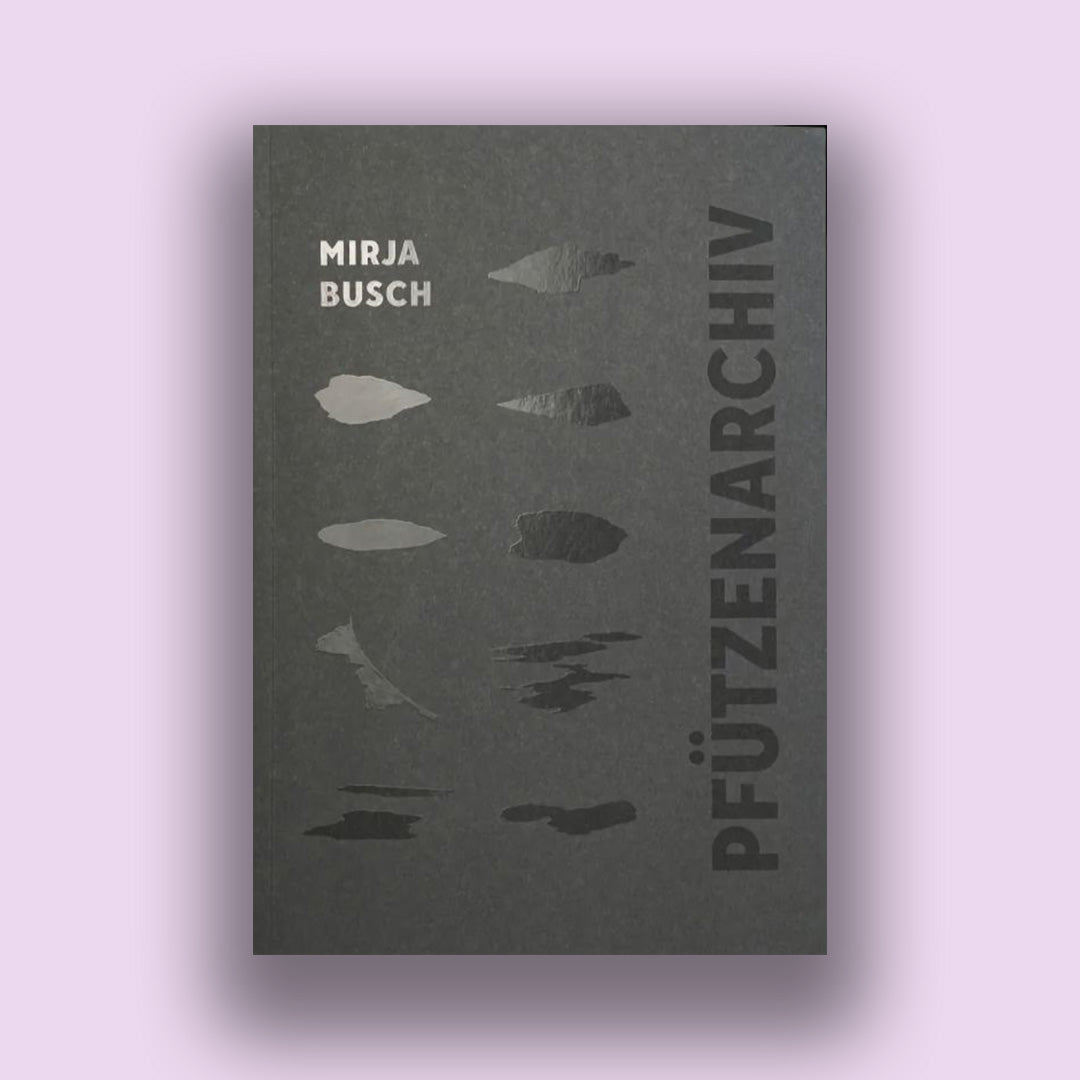 Puddles Archive (Pfützenarchiv)