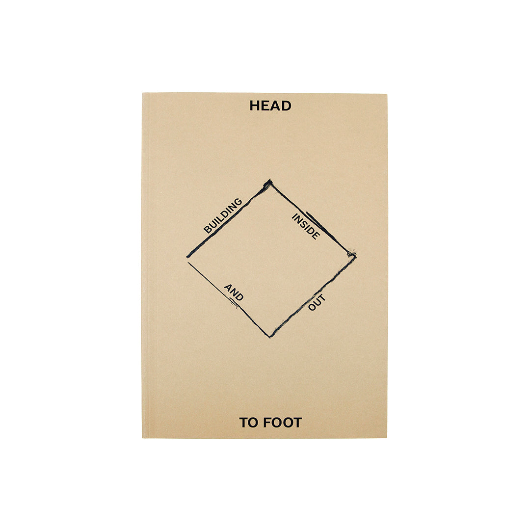 Head to Foot (Building Inside and Out)