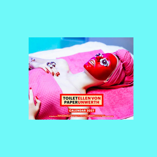 Toilet Paper  x Ellen von Unwerth Calendar 2027