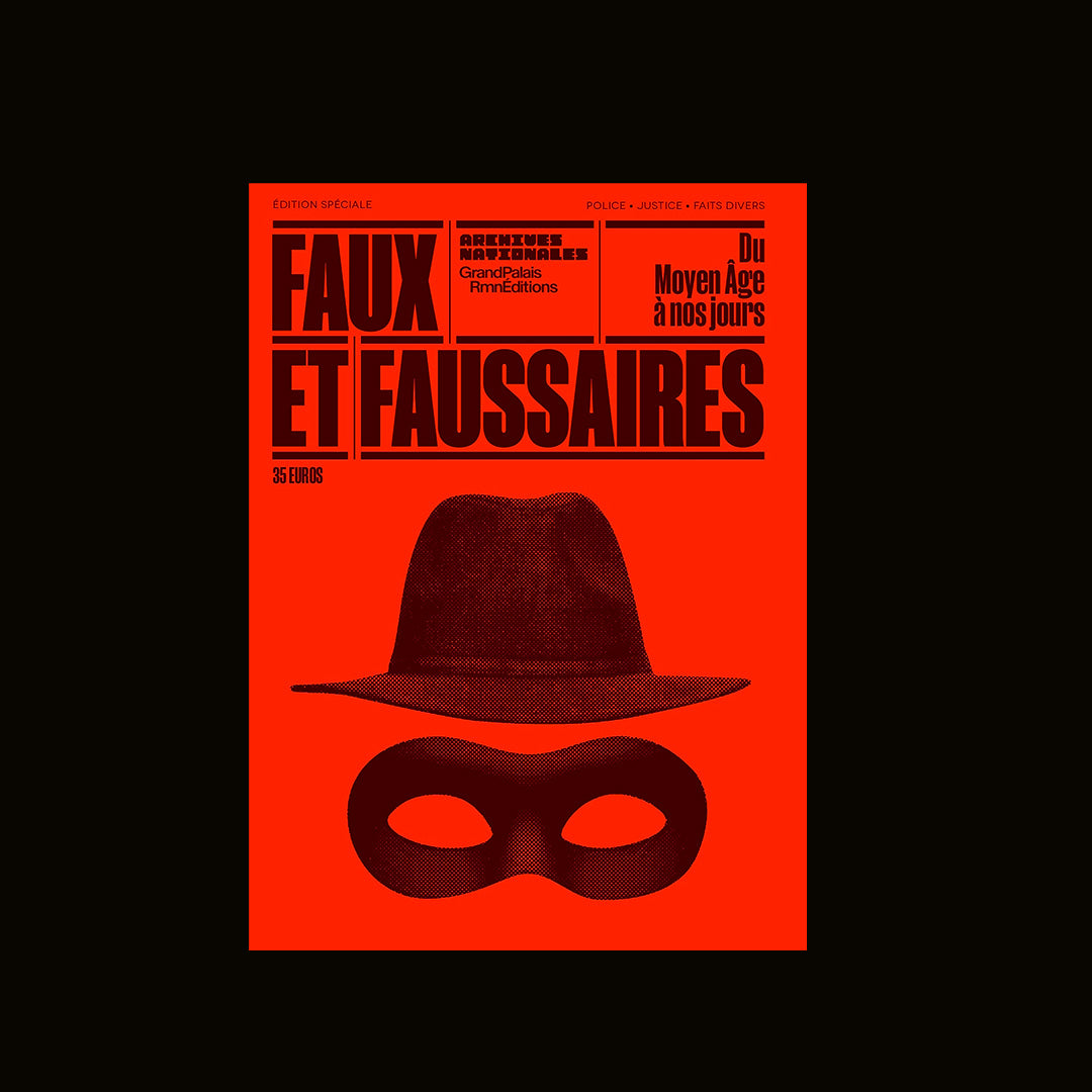 Faux et faussaires du Moyen Âge à nos jours