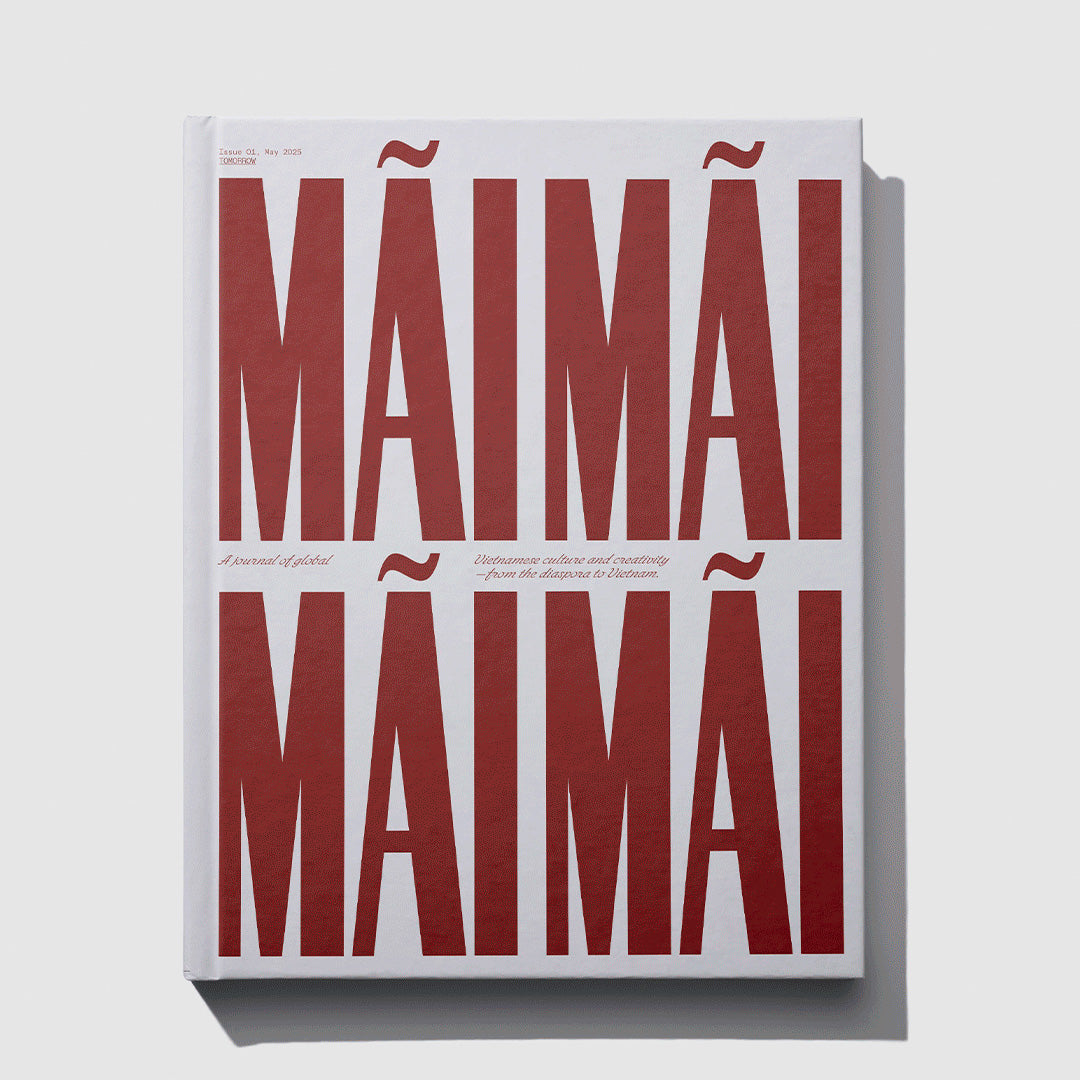 Mai Mai Magazine - Issue 01 - Tomorrow