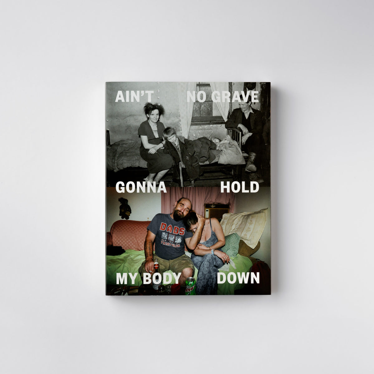 Ain't No Grave Gonna  Hold My Body Down