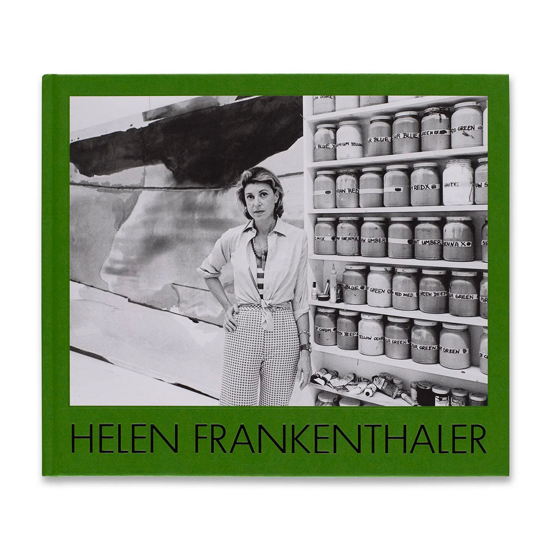 Helen Frankenthaler The Moment and the Distance