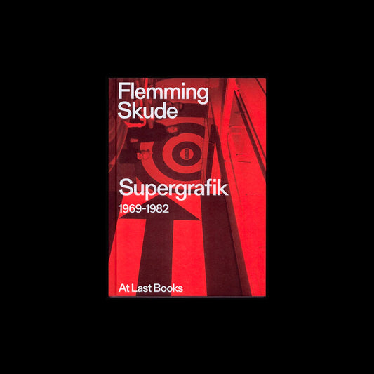 Flemming Skude - Supergraphic 1969-1982