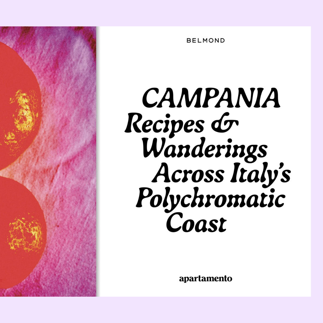 CAMPANIA: Recipes & Wanderings