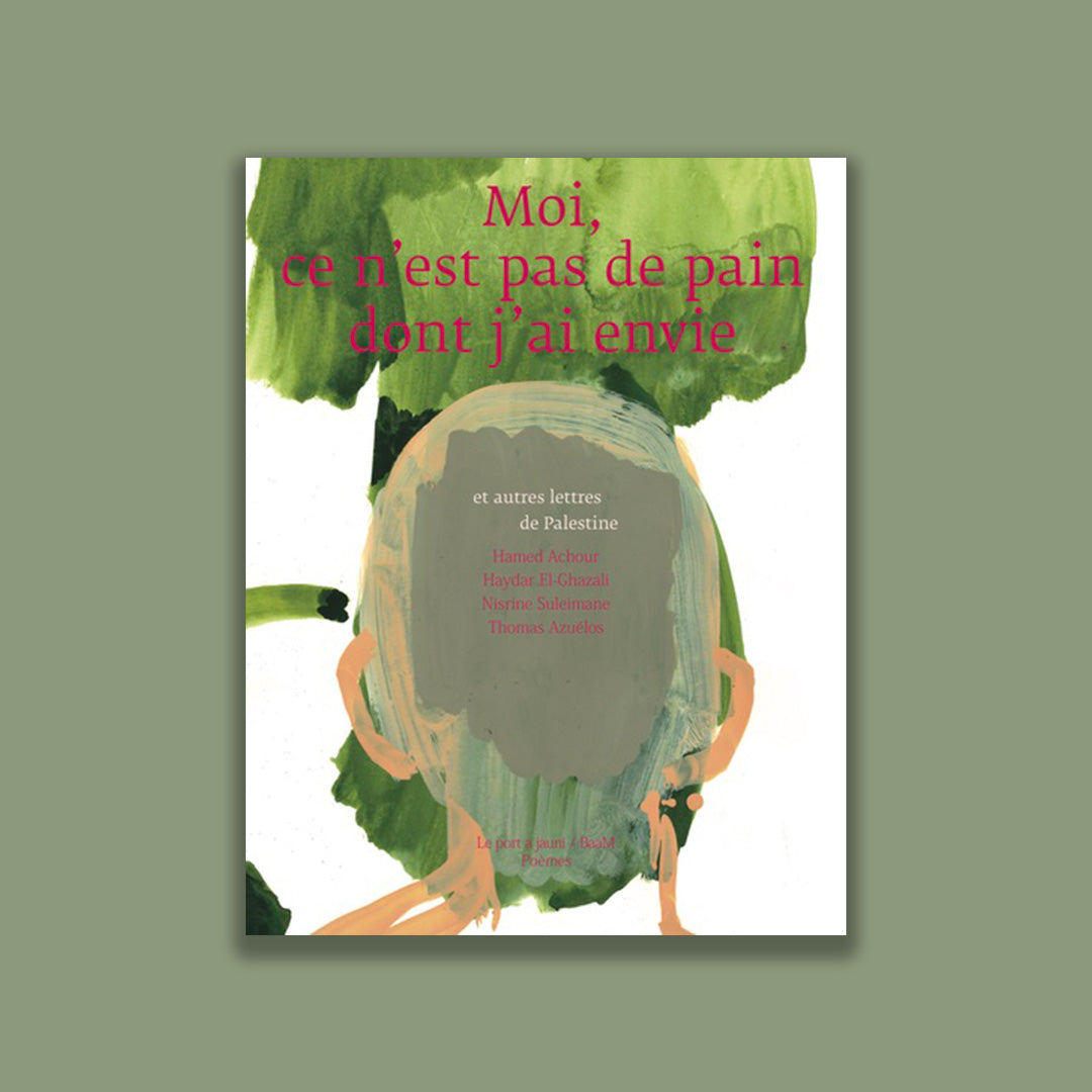 Moi, ce n'est pas de pain dont j'ai envie