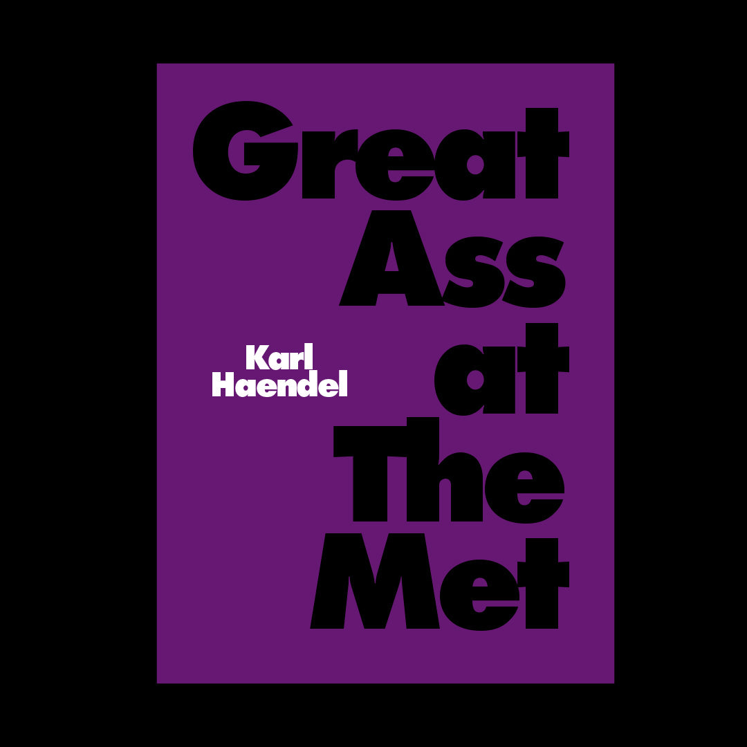 Great Ass at The Met