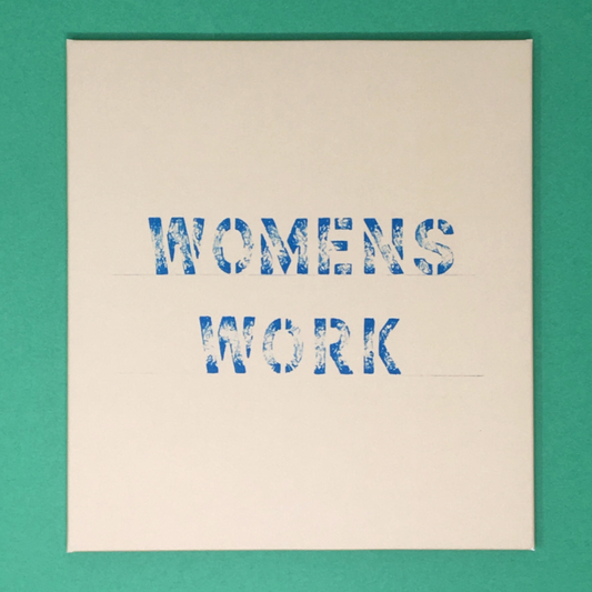 WOMENS WORK (FACSIMILE)