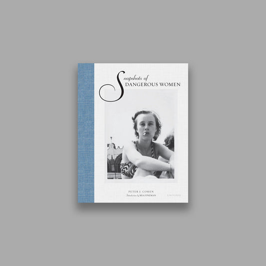 Snapshots of Dangerous Women /anglais