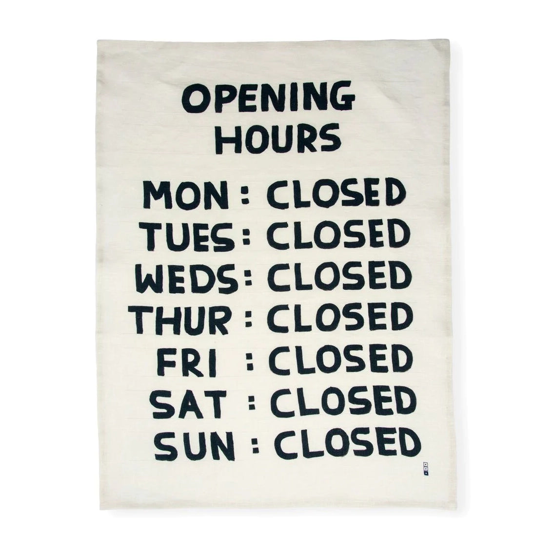 Towel : opening hours