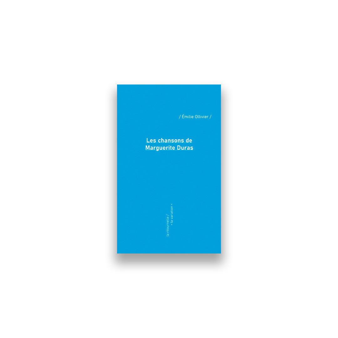 Les Chansons de Marguerite Duras