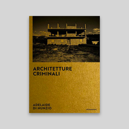 Architetture Criminali