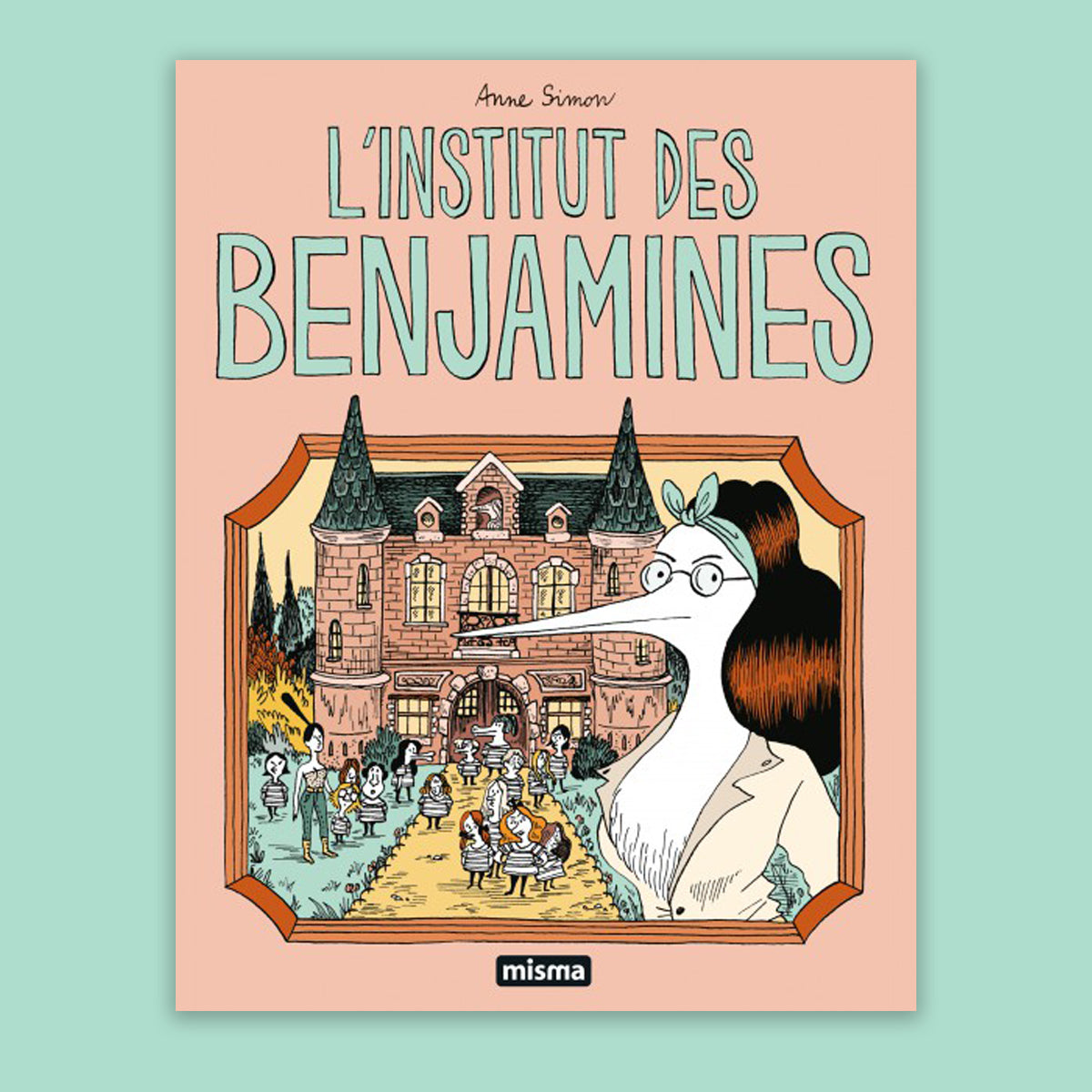 L'INSTITUT DES BENJAMINES