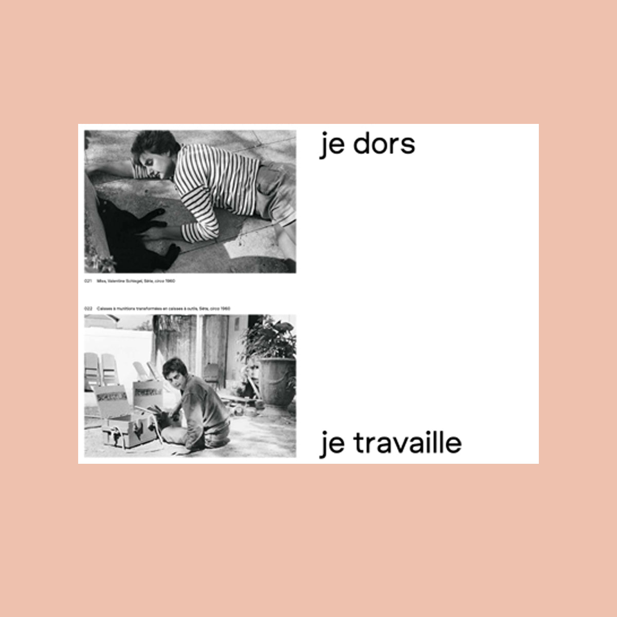 Je dors, je travaille