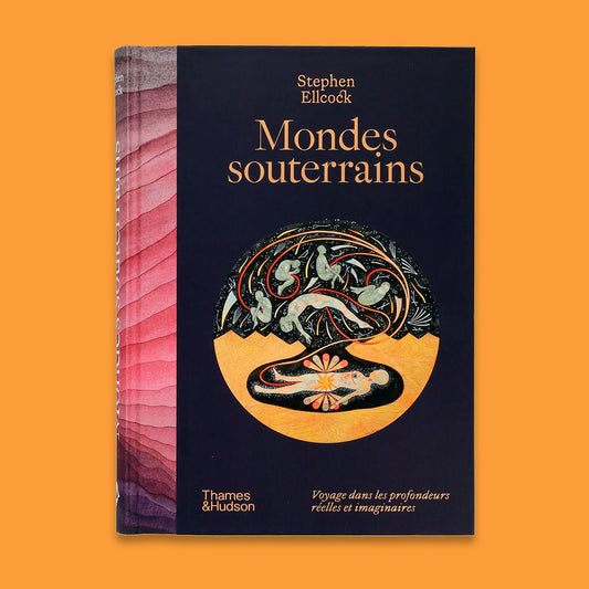 Mondes souterrains Voyages dans les profondeurs rEelles et imaginaires /franCais