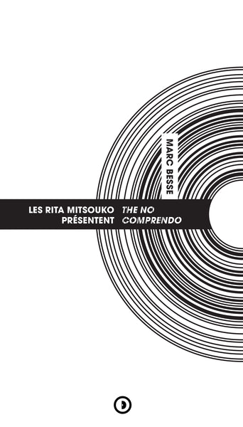 Les Rita Mitsouko - The No Comprendo