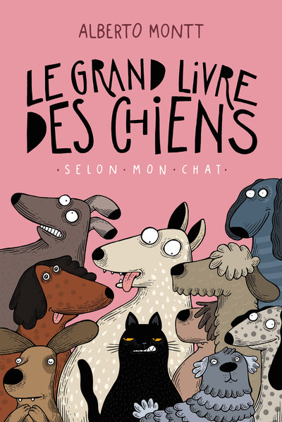 The Big Book of Dogs, According to My Cat