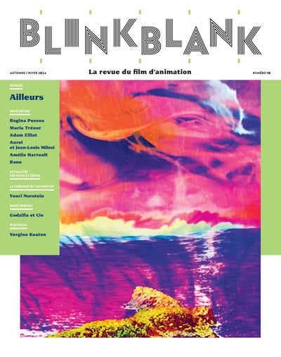 Blink Blank, la revue du film d'animation #10