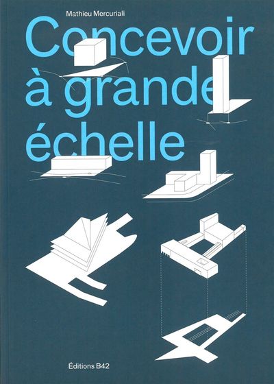 Concevoir à grande échelle