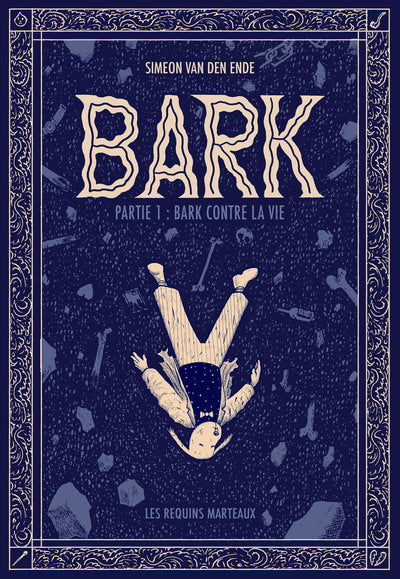 BARK 1 - BARK CONTRE LA VIE