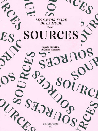 Les savoir-faire de la mode : sources